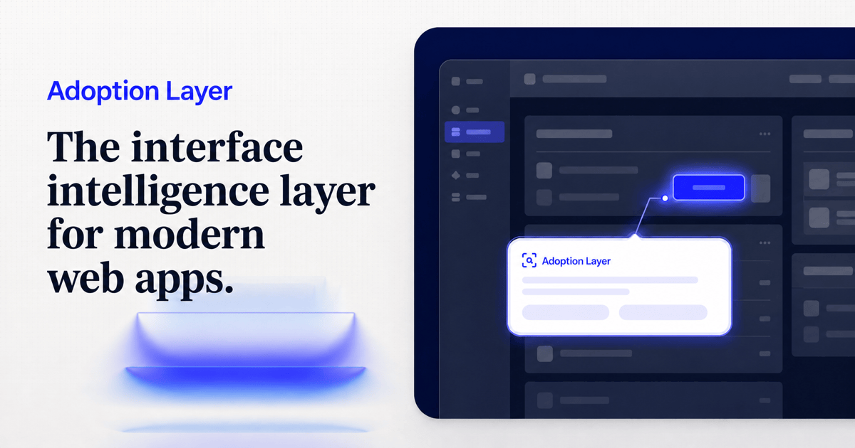Screenshot of Adoption Layer, AI guidance that reads the live screen inside business software